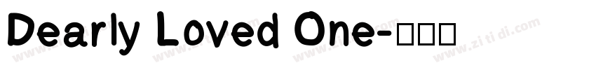 Dearly Loved One字体转换